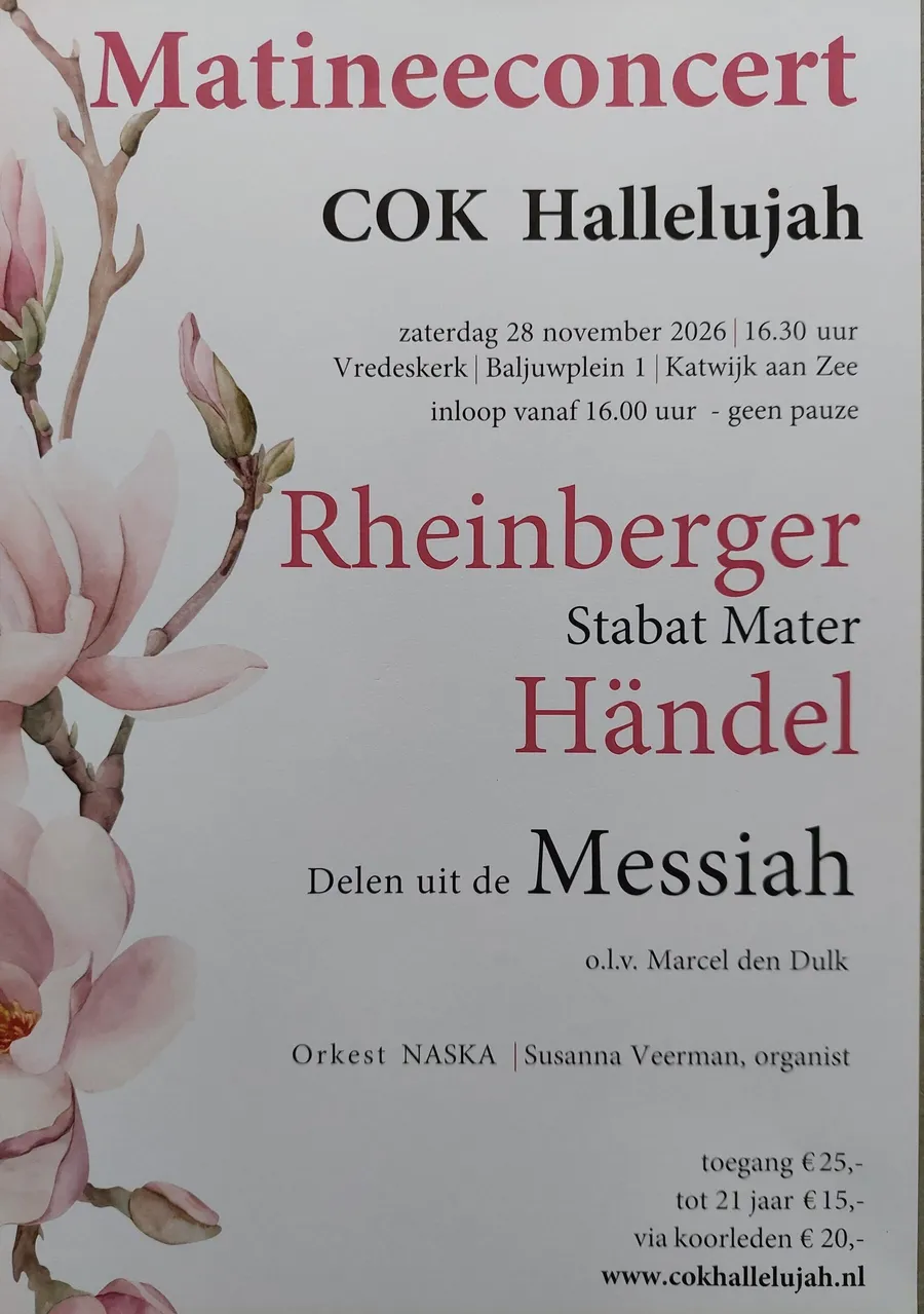 Poster Matineeconcert COK Hallelujah, zaterdag 28 november 2026 in de Vredeskerk: Rheinberger Stabat Mater en delen uit de Messiah van Händel